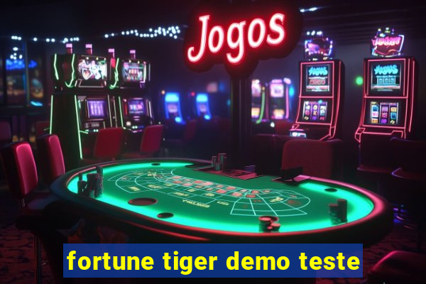 fortune tiger demo teste